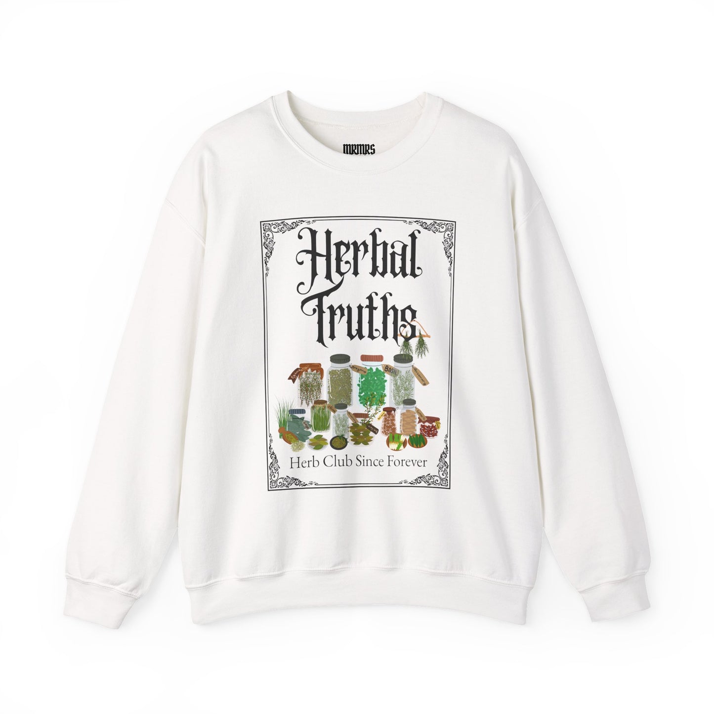 Herbal Truths Crewneck Sweatshirt | MRMRSJAMESON | Herbalist, Botanical, Holistic, Nature