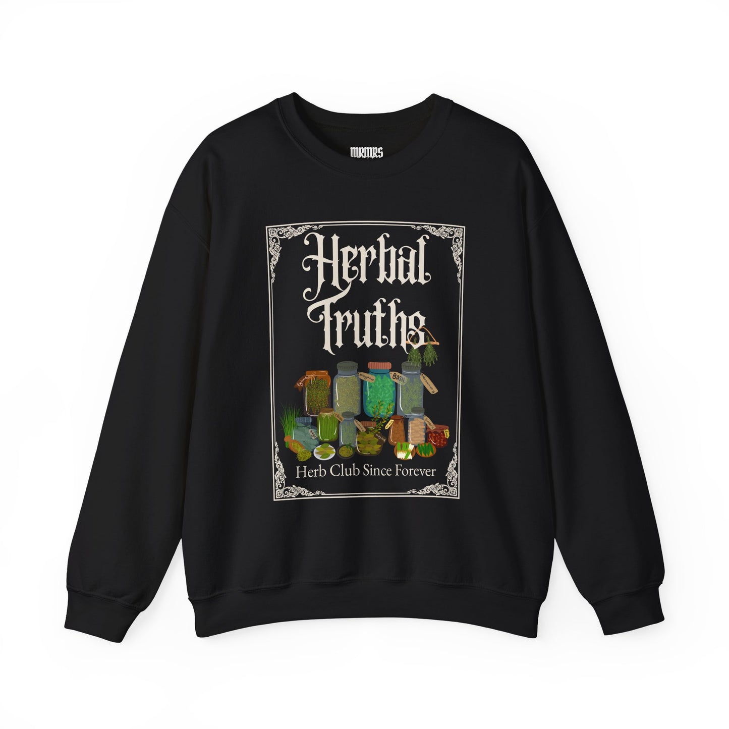 Herbal Truths Crewneck Sweatshirt | MRMRSJAMESON | Herbalist, Botanical, Holistic, Nature