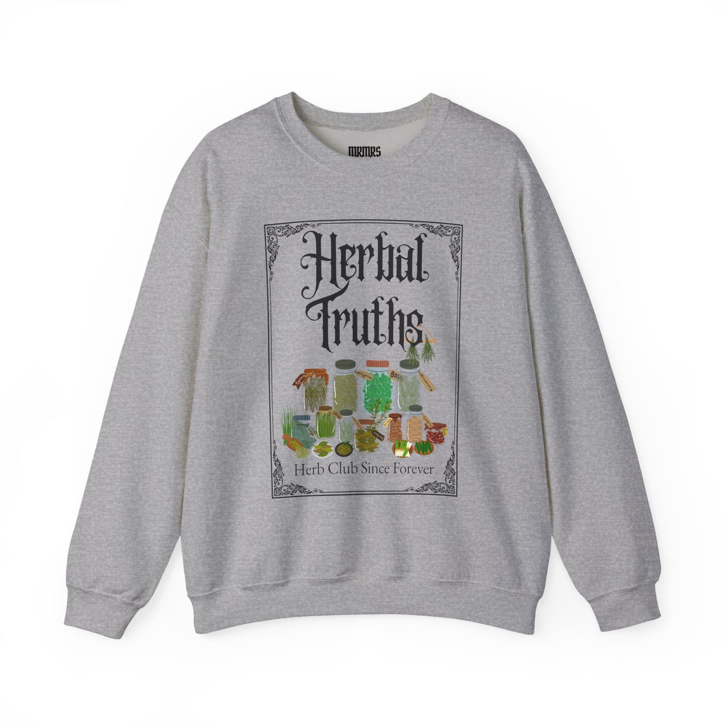 Herbal Truths Crewneck Sweatshirt | MRMRSJAMESON | Herbalist, Botanical, Holistic, Nature
