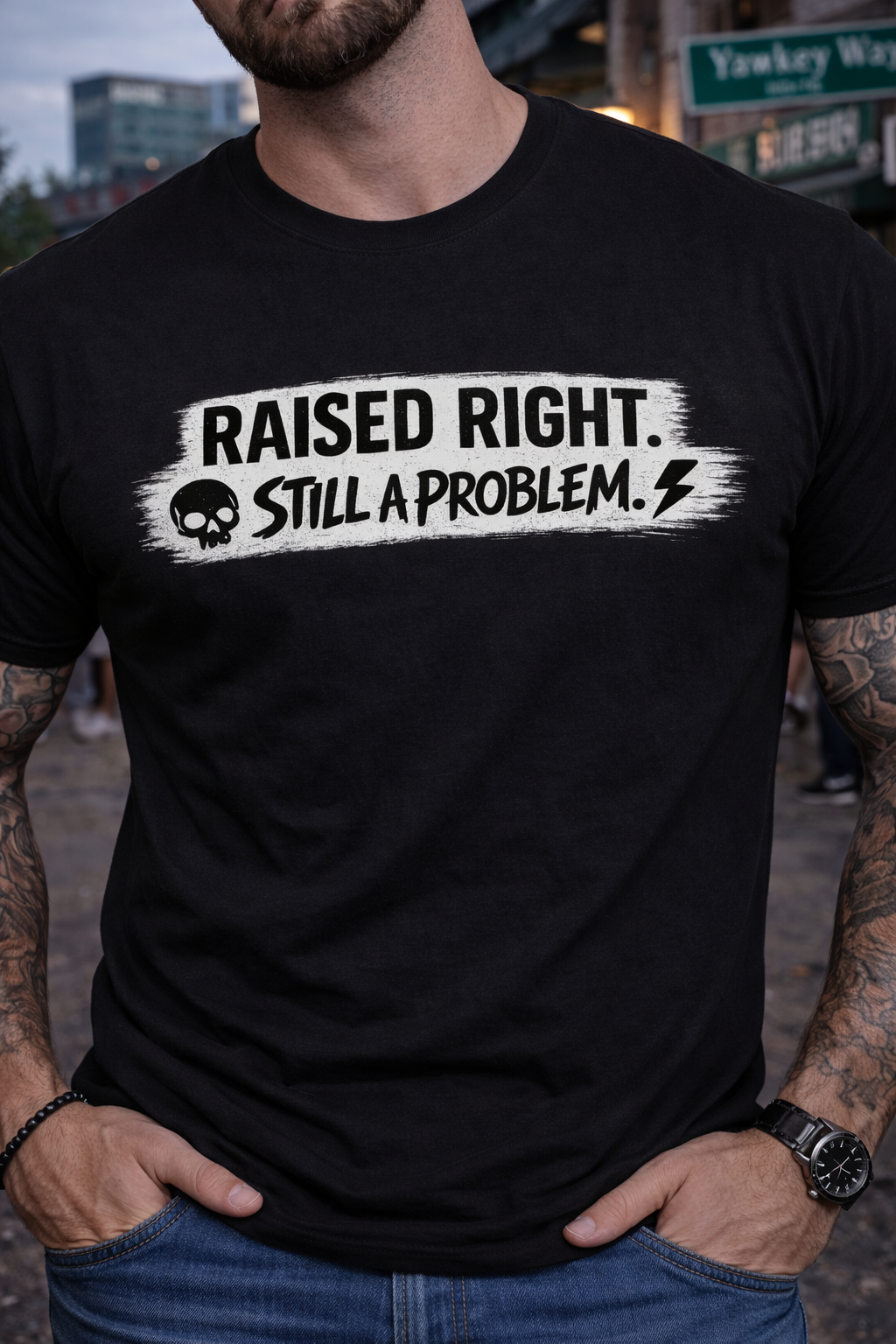 Raised Right. Still a Problem Graphic Tee