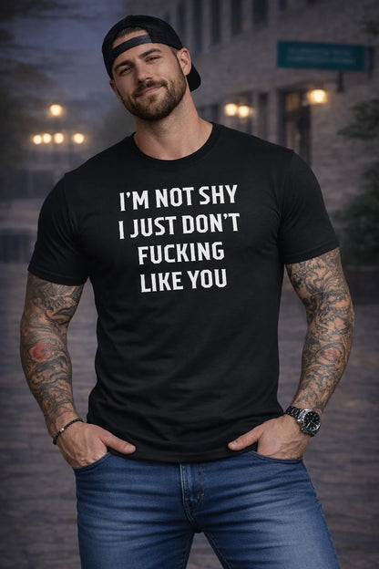 I’m Not Shy Bold Statement Unisex Graphic Tee